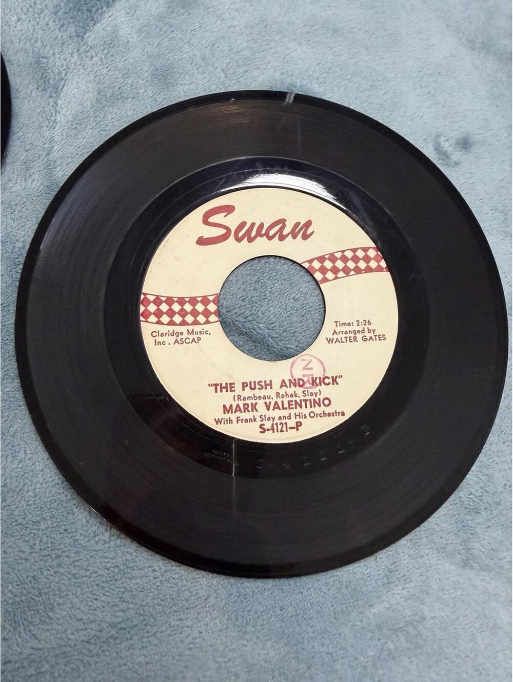 Mark Valentino The Push And Kick 45 RPM Swan Records S-4121 Soul RARE No Sleeve